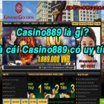 Link vào Casino889 mới nhất - Giới thiệu chi tiết nhà cái Casino889 54